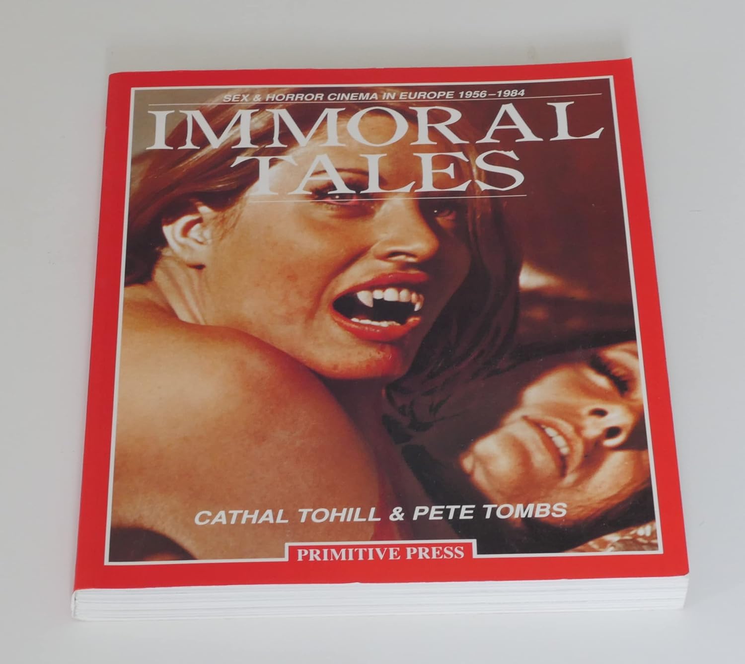 Immoral Tales: Sex and Horror Cinema in Europe 1956-1984 poster