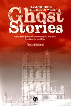 Hampshire & the Isle of Wight Ghost Stories poster