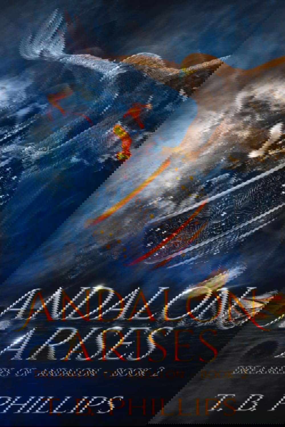 Andalon Arises: Dreamers of Andalon Book Two poster