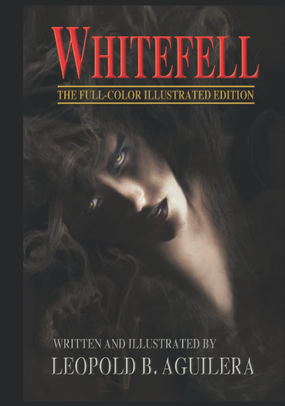 WHITEFELL: THE FULL-COLOR ILLUSTRATED EDITION poster