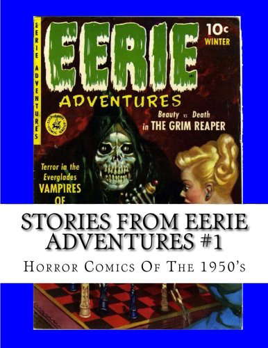 Stories From Eerie Adventures #1: Horror Comics Of The 1950's poster