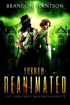 Arkham: Reanimated: A Horror Mystery (The Lovecraft Mysteries) poster