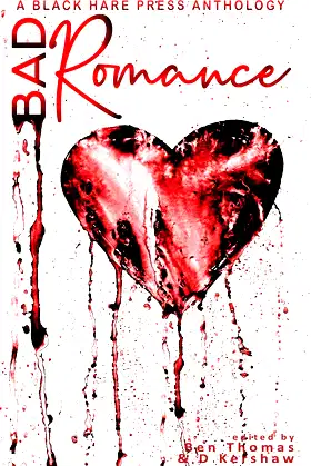 Bad Romance (BHP Writers' Group Special Edition Book 2) poster