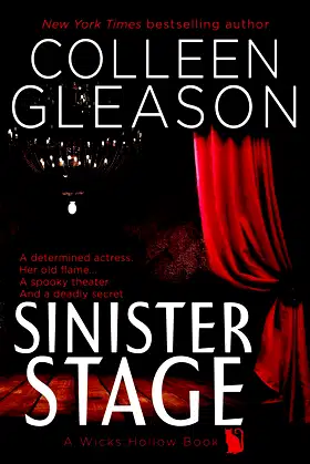 Sinister Stage: A Wicks Hollow Book poster
