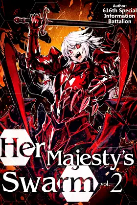 Her Majesty's Swarm: Volume 2 (Volume 2) (Her Majesty's Swarm, 2) poster