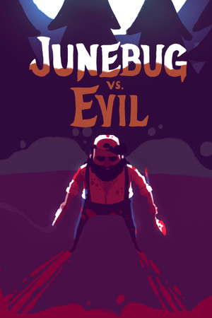 Junebug vs. Evil poster