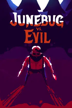 Junebug vs. Evil poster