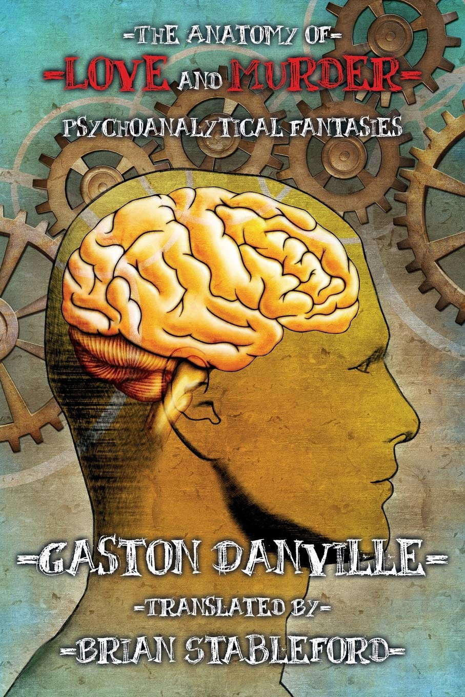 The Anatomy of Love and Murder: Psychoanalytical Fantasies poster