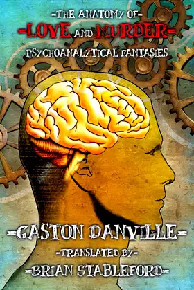 The Anatomy of Love and Murder: Psychoanalytical Fantasies poster