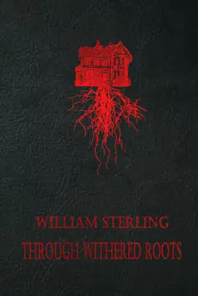 Through Withered Roots poster