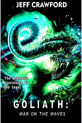 Goliath: War On The Waves (The Goliath Series Book 3) poster