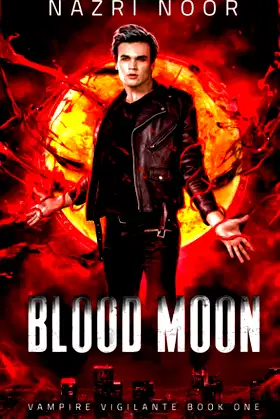 Blood Moon (Vampire Vigilante) poster