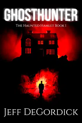 Ghosthunter (The Haunted Hamlet Book 1) poster