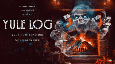 Yule Log The Horror Movie Official Trailer SRS Cinema Polonia Bros. poster