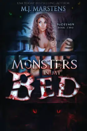 MONSTERS IN MY BED: A Monster Romance (Bogeymen) poster