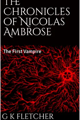 The Chronicles of Nicolas Ambrose: The First Vampire poster