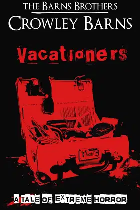 Vacationers: A Tale of Extreme Horror poster