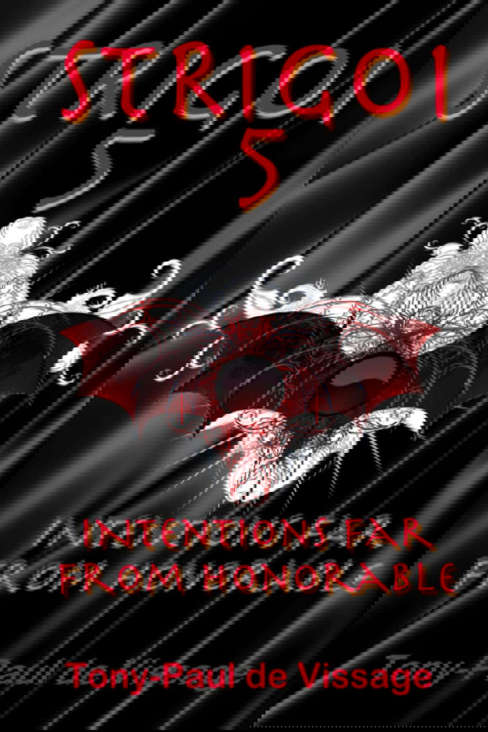 Strigoi 5: Intentions Far From Honorable poster