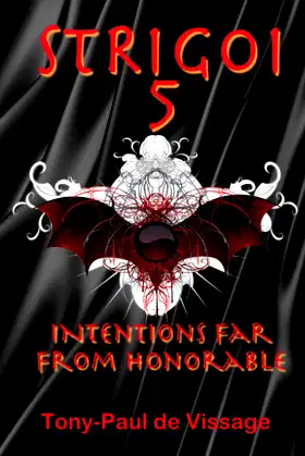 Strigoi 5: Intentions Far From Honorable poster
