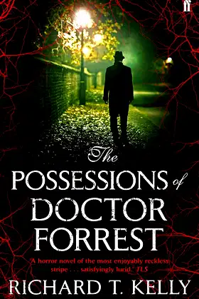 The Possessions of Doctor Forrest poster