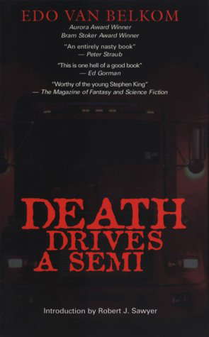 Death Drives a Semi poster