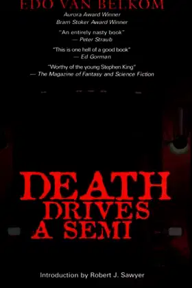 Death Drives a Semi poster