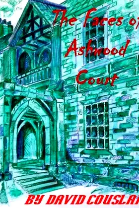 The Faces of Ashwood Court poster