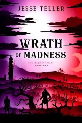 Wrath of Madness (The Madness Wars) poster