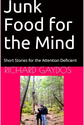 Junk Food for the Mind: Short Stories for the Attention Deficient poster