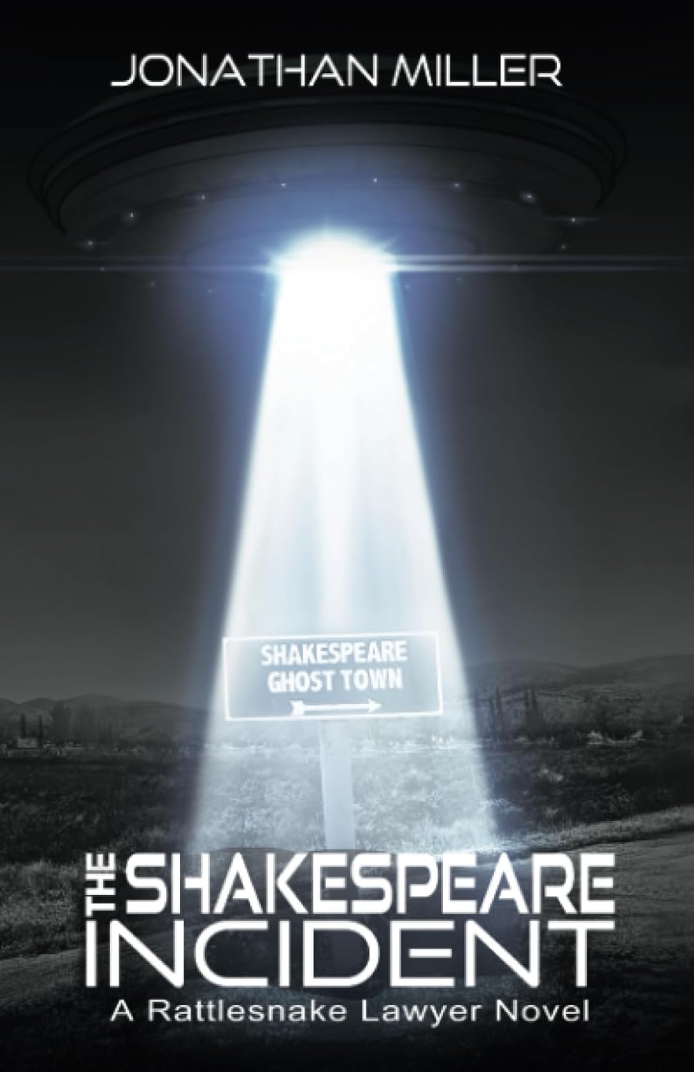The Shakespeare Incident (A Rattlesnake Lawyer Thriller) poster