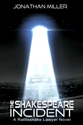 The Shakespeare Incident (A Rattlesnake Lawyer Thriller) poster