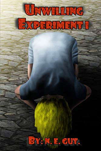 Unwilling Experiment I poster