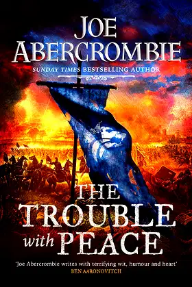 The Trouble With Peace: Book Two (The Age of Madness) poster