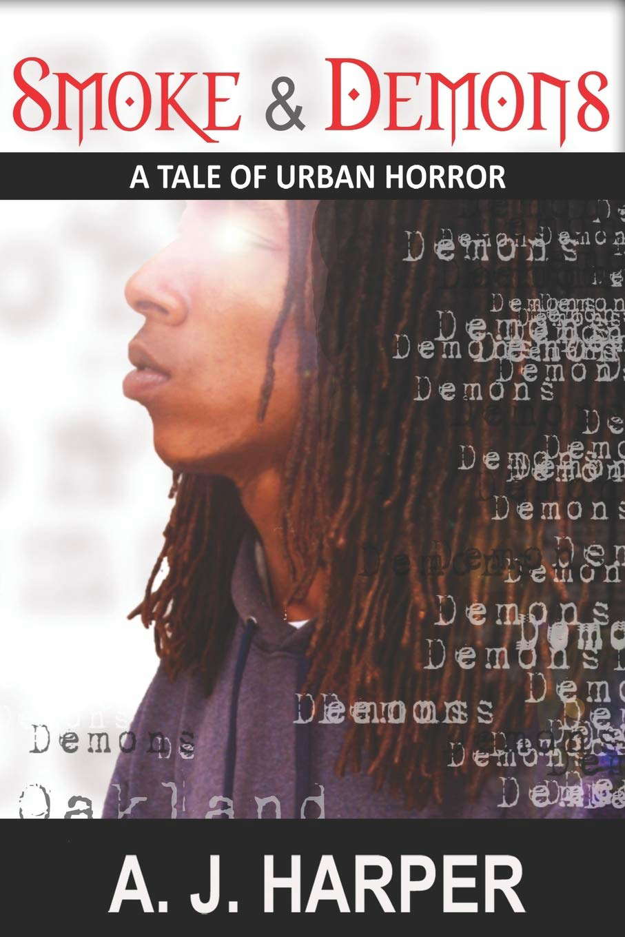 Smoke & Demons (A Tale of Urban Horror) poster