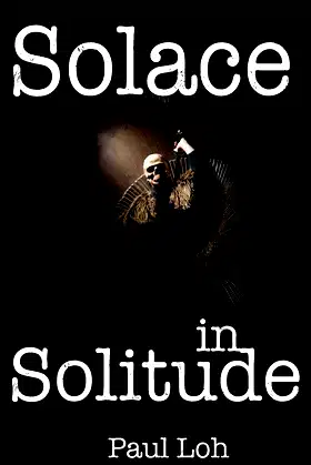 Solace in Solitude poster