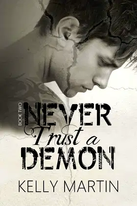 Never Trust a Demon (Never Series Book 2) poster