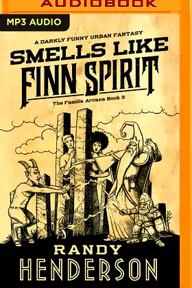 Smells Like Finn Spirit (The Familia Arcana) poster