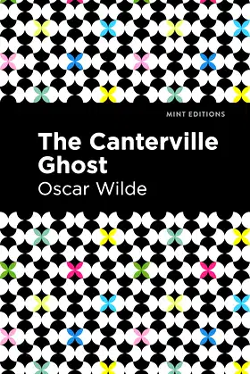 The Canterville Ghost (Mint Editions (Humorous and Satirical Narratives)) poster