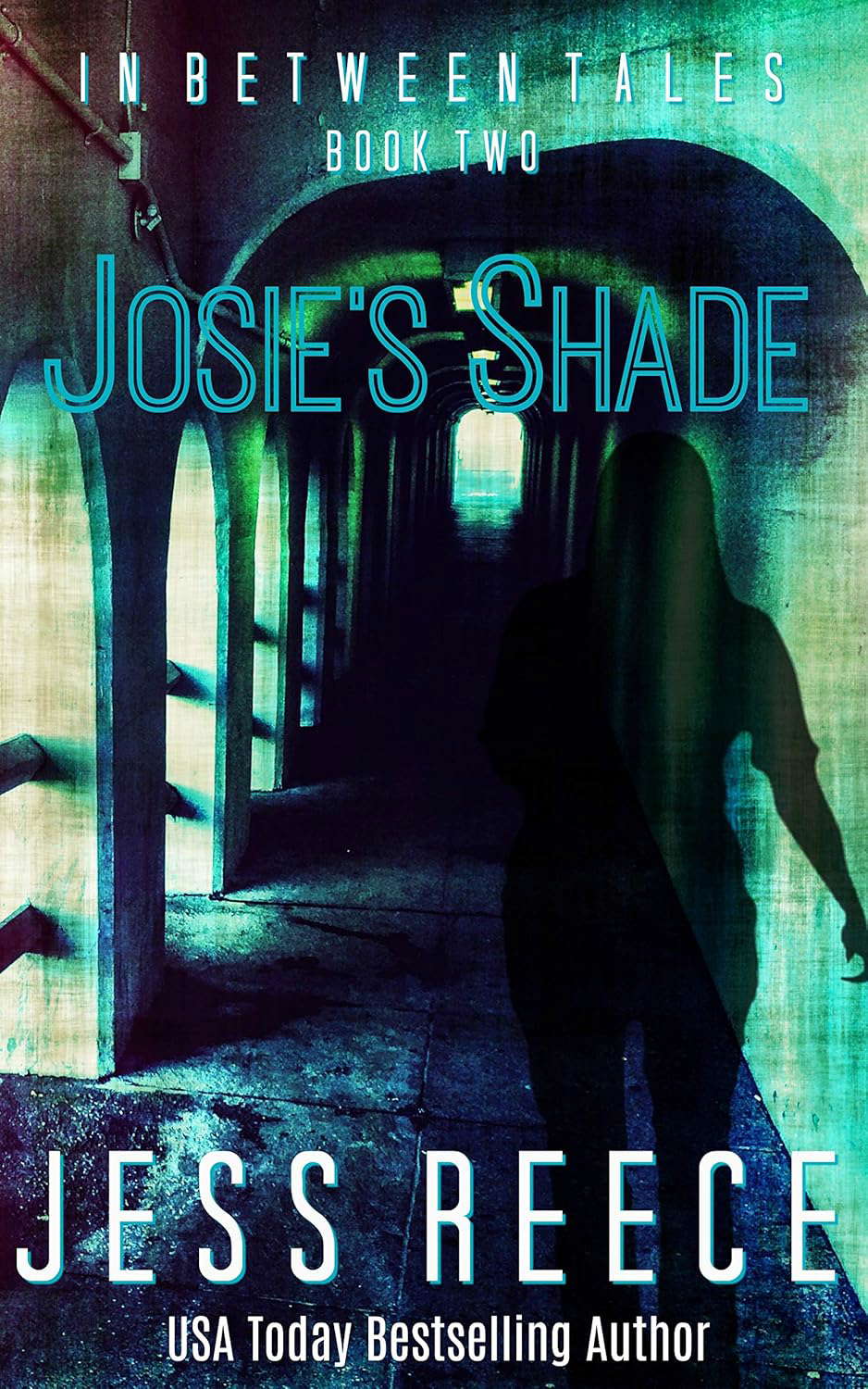 Josie's Shade (In Between Tales Book 2) poster