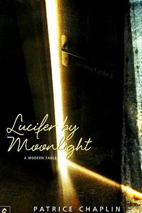 Lucifer by Moonlight: A Modern Fable poster