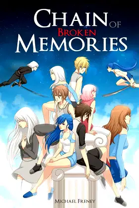 Chain of Broken Memories (Chain of Memories) poster