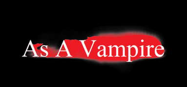 As A Vampire capsule