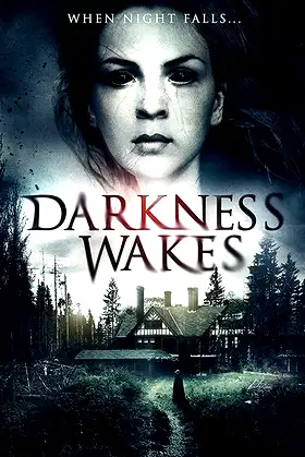 Darkness Wakes poster