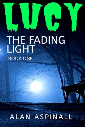 Lucy (THE FADING LIGHT Book 1) poster