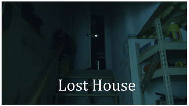 Lost House - (A Short Horror Film) poster