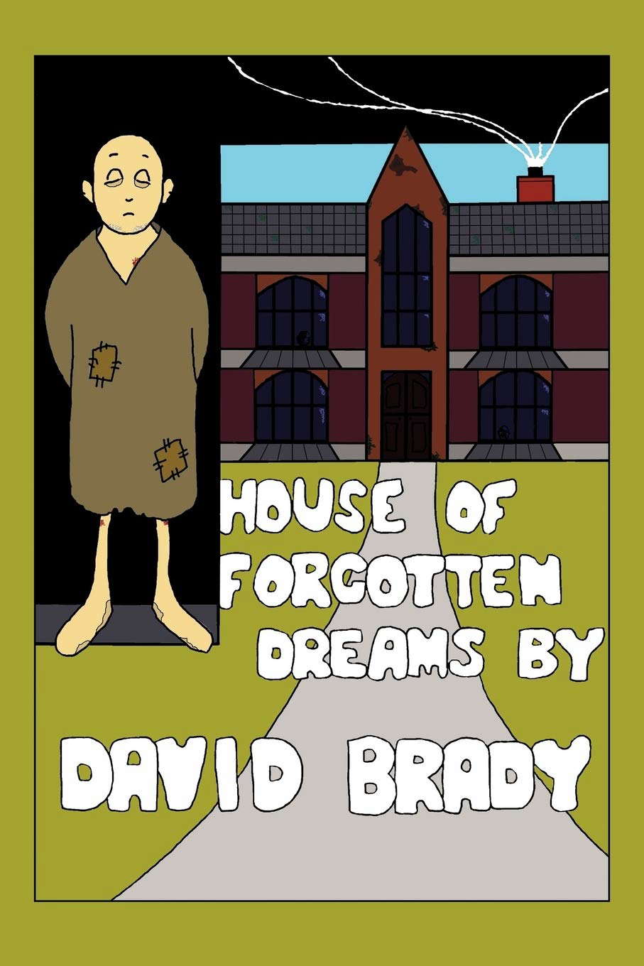 House of Forgotten Dreams poster