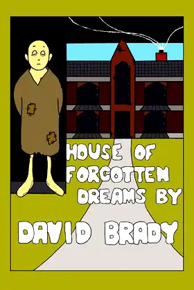 House of Forgotten Dreams poster
