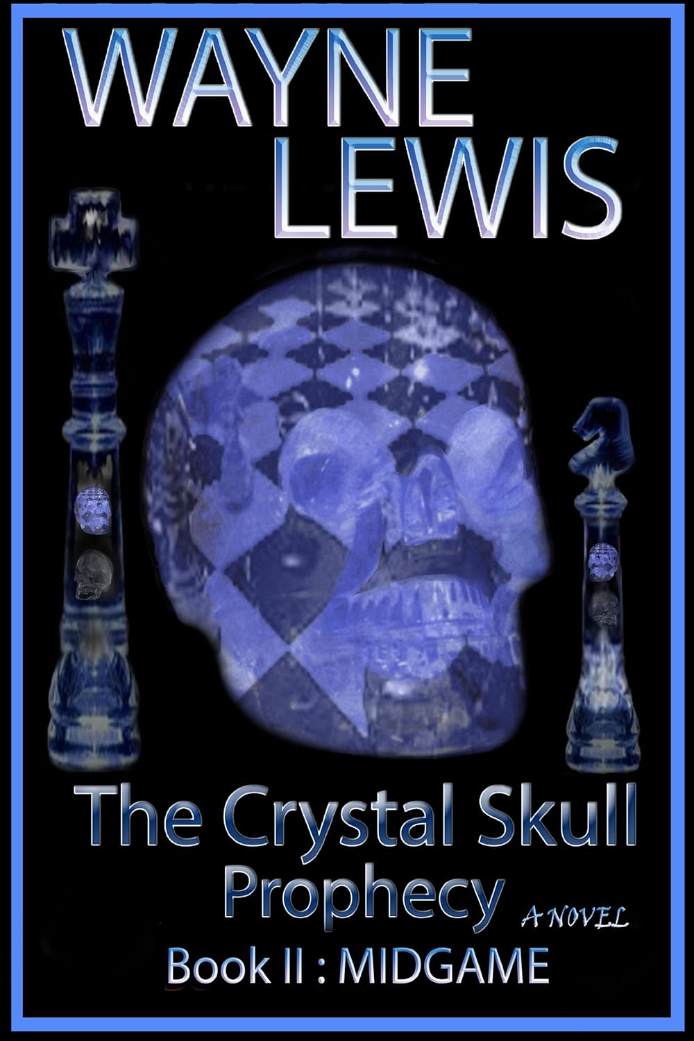 The Crystal Skull Prophecy Book II : Midgame poster