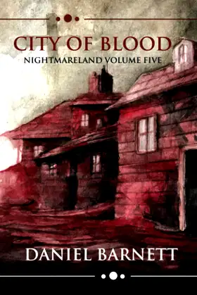City of Blood: Nightmareland Volume Five (Nightmareland Chronicles) poster