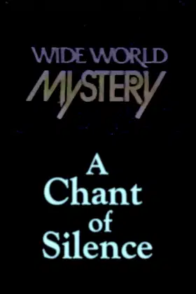 A Chant of Silence poster